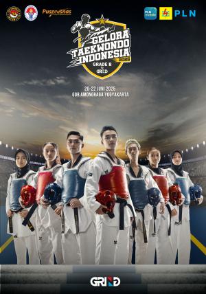 Kejuaraan GELORA TAEKWONDO INDONESIA CHAMPIONSHIP 2025 GRIND ti-nogotirtotc.com